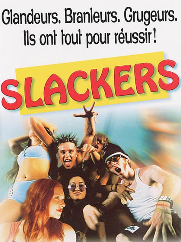 affiche du film Slackers