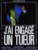 J'ai engagé un tueur (I Hired a Contract Killer)