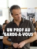 Un prof au garde-à-vous (Allein unter Schülern)