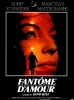 Fantôme d'amour (Fantasma d'amore)