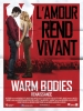 Warm Bodies : Renaissance (Warm Bodies)