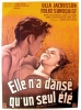 Elle n'a dansé qu'un seul été (Hon dansade en sommar)