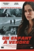 Un enfant à vendre (Stolen Child)