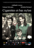 Cigarettes et bas nylons