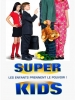 Super Kids (Opposite Day)