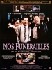 Nos funérailles (The Funeral)