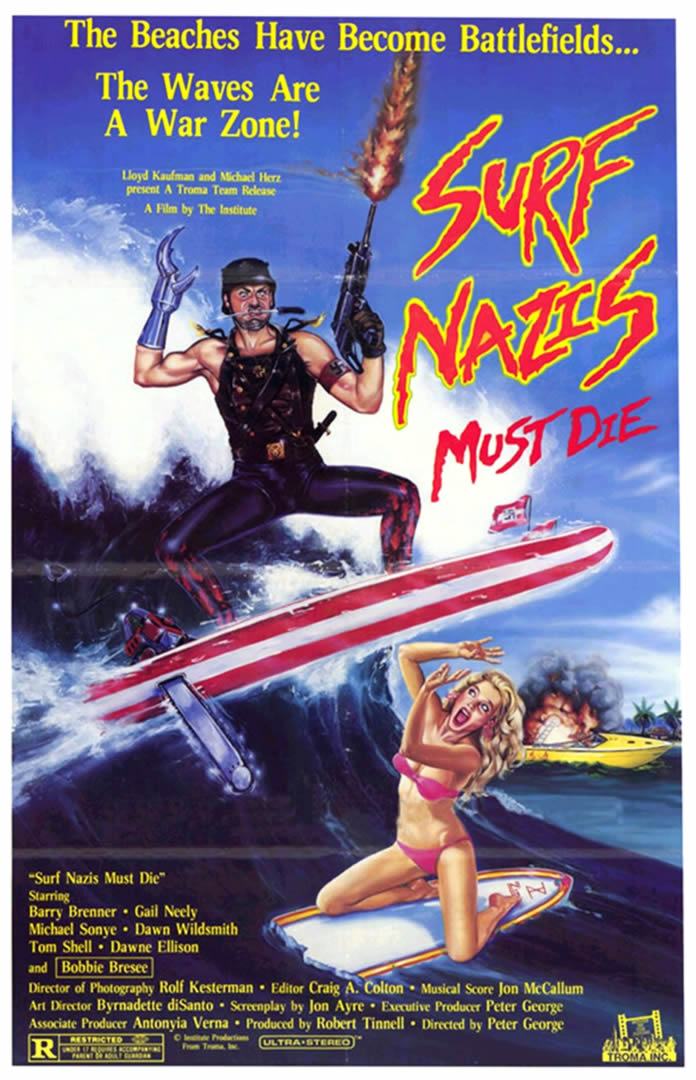 affiche du film Surf Nazis Must Die
