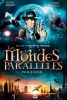 Paradoxe : Les mondes parallèles (Paradox)