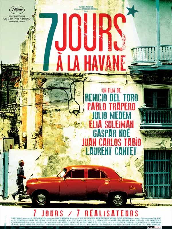 affiche du film 7 jours à La Havane
