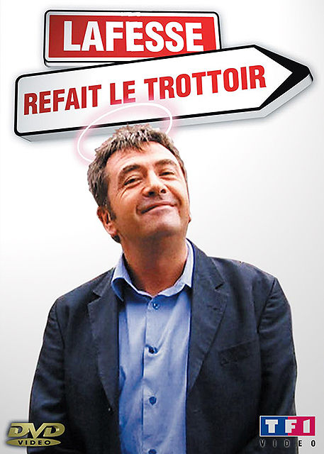 affiche du film Jean-Yves Lafesse: Refait le Trottoir