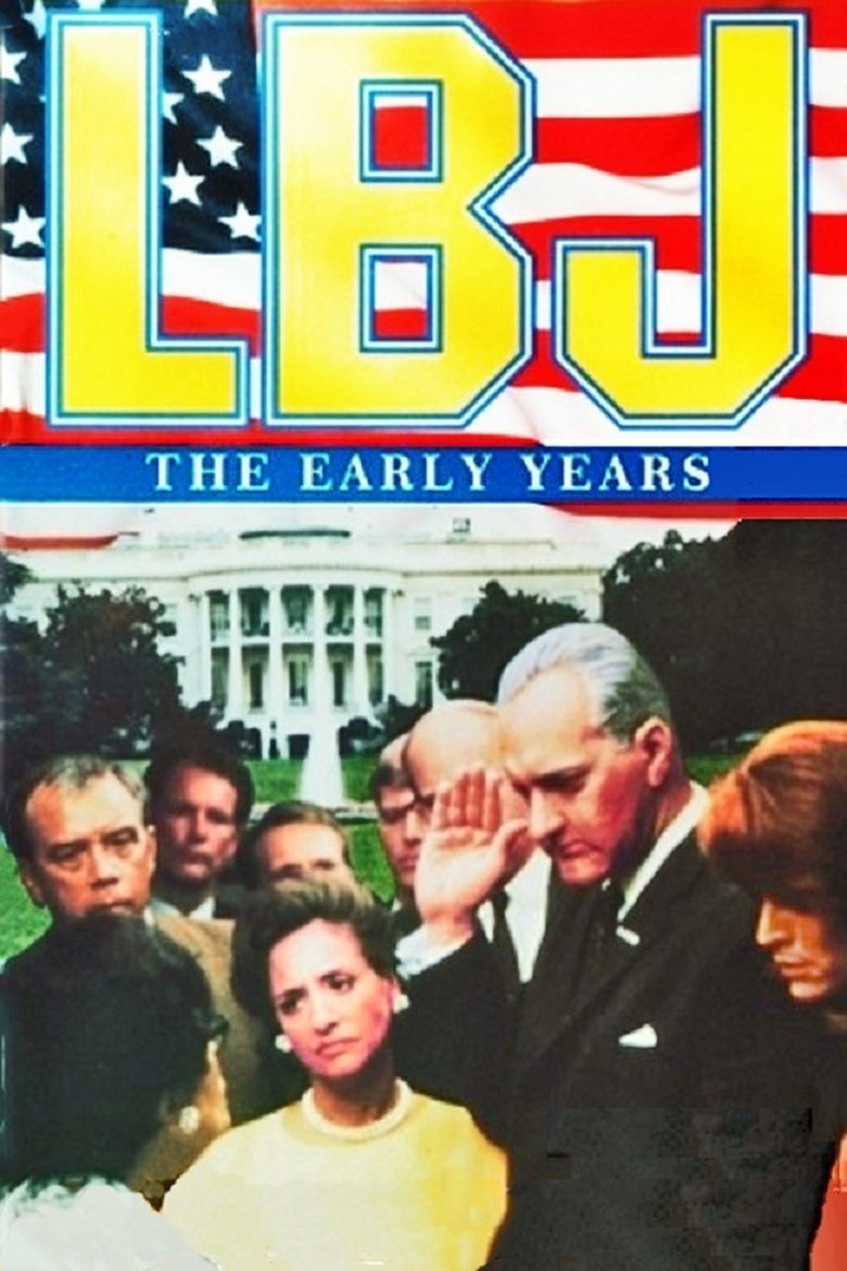 affiche du film LBJ: The Early Years