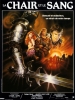 La chair et le sang (Flesh+Blood)