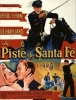 La piste de Santa Fé (Santa Fe Trail)