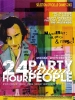 24 Hour Party People (Twenty Four Hour Party People)
