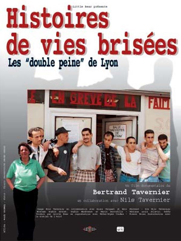 affiche du film Histoires de vies brisées: les double peine de Lyon