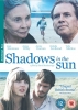 Shadows in the Sun