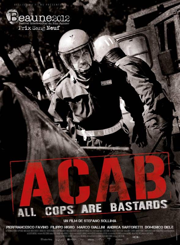 affiche du film A.C.A.B. - All Cops Are Bastards