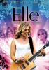 Elle : La Cendrillon des temps modernes (Elle: A Modern Cinderella Tale)