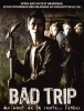Bad Trip (The Locals)