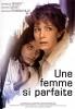 Une femme si parfaite