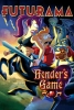 Futurama : Prenez garde au seigneur des robots ! (Futurama: Bender's Game)