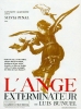 L'ange exterminateur (El ángel exterminador)
