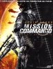 Mission commando (Flesh Wounds)