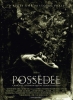 Possédée (The Possession)