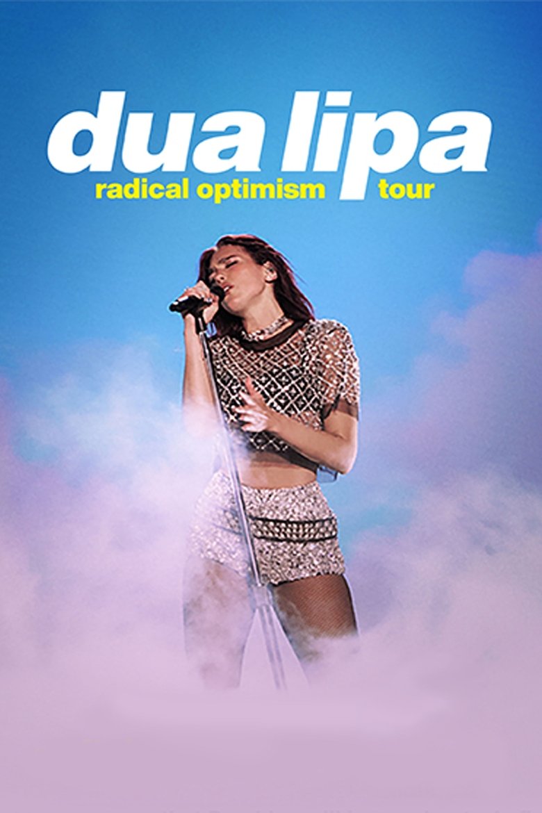 affiche du film Dua Lipa: Radical Optimism Tour