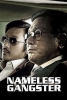 Nameless Gangster (Bumchoiwaui junjaeng: Nabbeunnomdeul jeonsungshidae)
