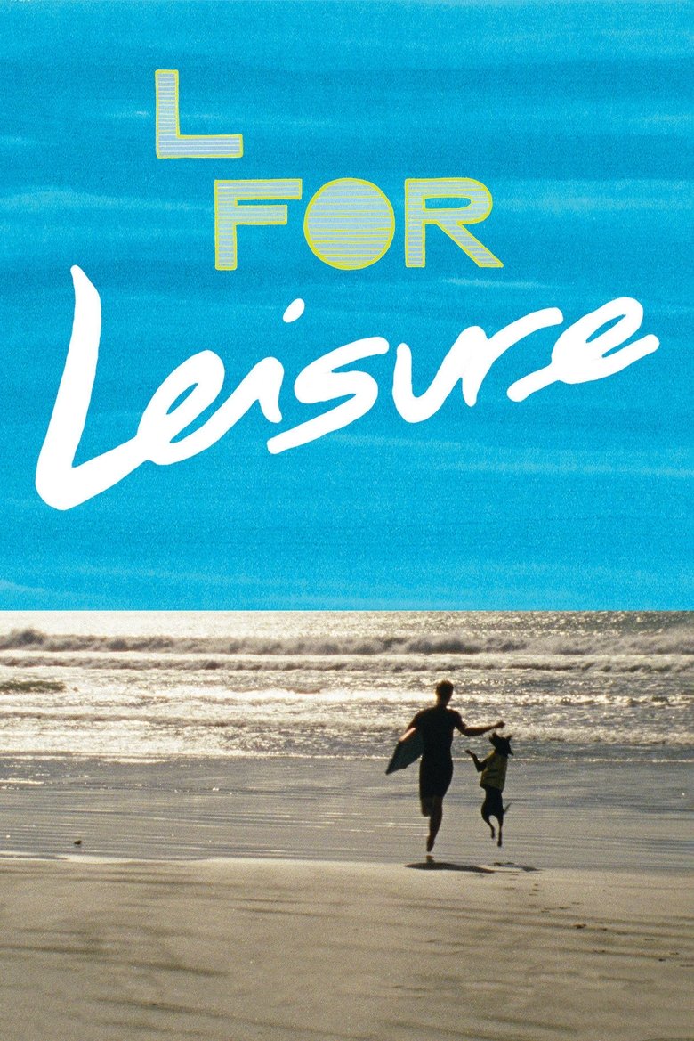 affiche du film L for Leisure