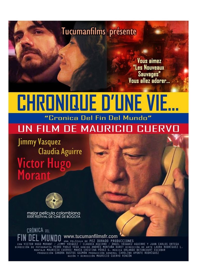 affiche du film Chronique d'une vie...Cronica Del Fin Del Mundo