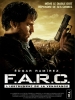 F.A.R.C., l'instrument de la vengeance (Saluda al diablo de mi parte)