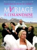 Mariage à l'islandaise (Sveitabrúðkaup)