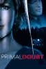 Premiers doutes (Primal Doubt)