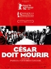 César doit mourir (Cesare deve morire)