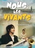 Nous, les vivants (Du levande)