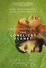 Voyage en terre solitaire (The Loneliest Planet)