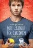 Ne convient pas aux enfants (Not Suitable for Children)