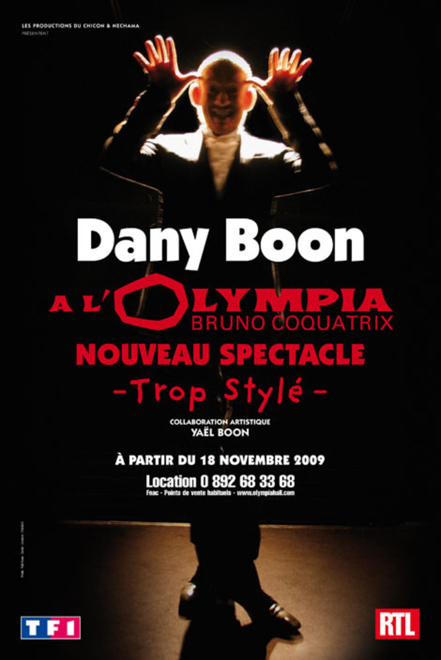 affiche du film Dany Boon : Trop stylé