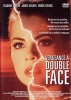Vengeance à double face (A Face to Die For)