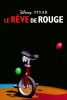 Le rêve de Rouge (Red's Dream)
