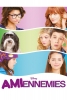 Amiennemies (Frenemies)