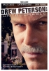 L'intouchable Drew Peterson (Drew Peterson: Untouchable)