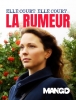 Elle court, elle court... la rumeur (The One That Got Away)