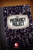 Enceinte avant la fac (The Pregnancy Project)