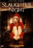 Slaughter Night (Sl8n8)