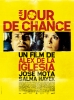 Un jour de chance (La Chispa de la vida)