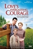 Du courage et du cœur (Love's Everlasting Courage)