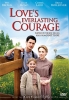 Du courage et du cœur (TV) (Love's Everlasting Courage (TV))